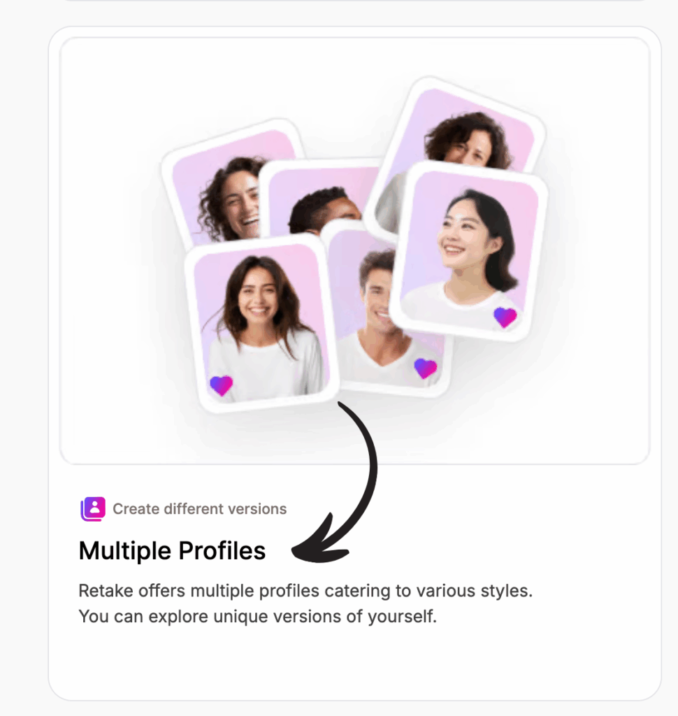 retake Multiple Profiles