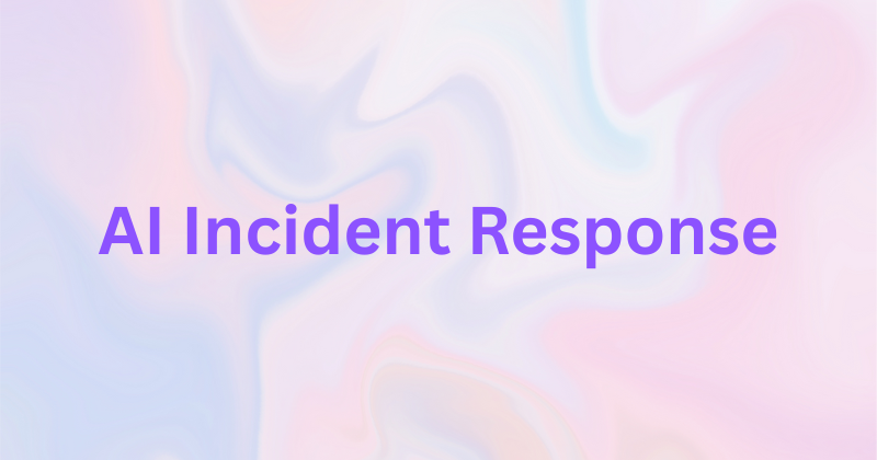 AI Incident Response