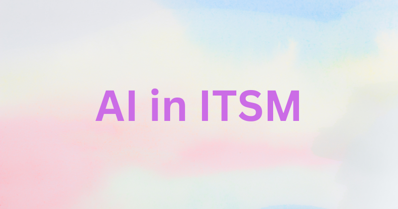 AI in ITSM