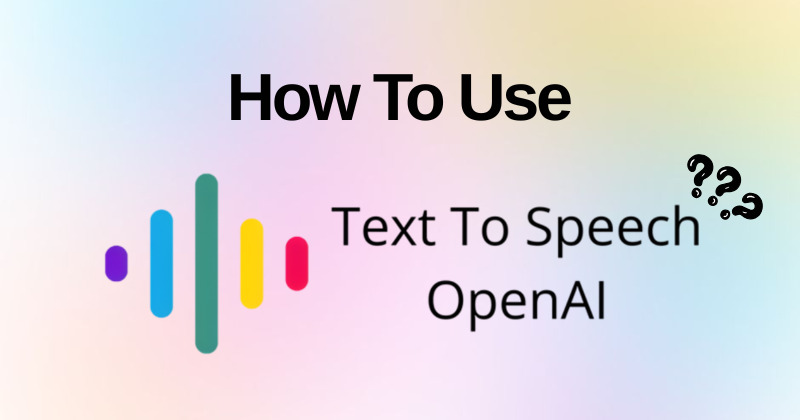 How to Use TTSOpenAI