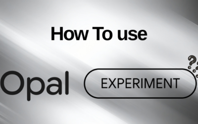 How to Use Google Opal: A Quick Guide for Non-Techies (2026)