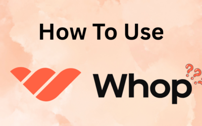 How to Use Whop Like a Pro (2026 Guide)