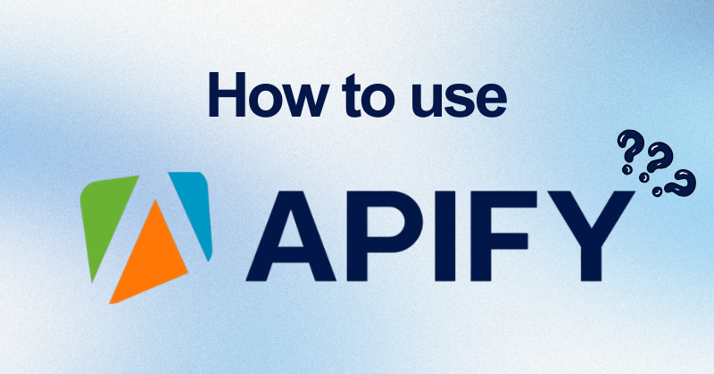 How to use Apify