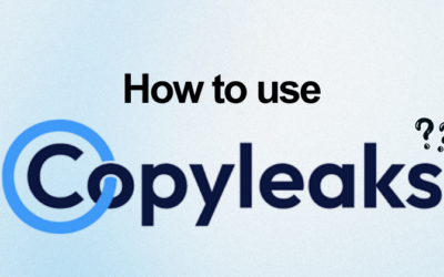 How to Use Copyleaks to Detect AI & Plagiarism (2026)