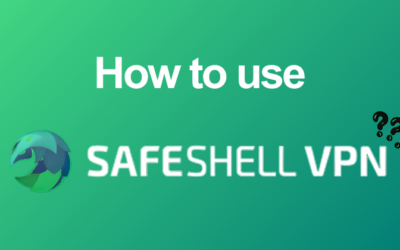 How to Use SafeShell VPN Step by Step — 2026 Tutorial