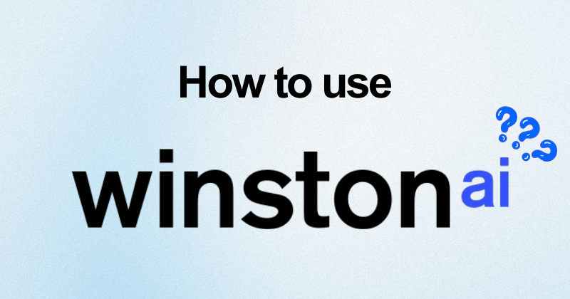 How to use Winston AI: Detect AI Writing Instantly (2026) 23 How to use Winston AI