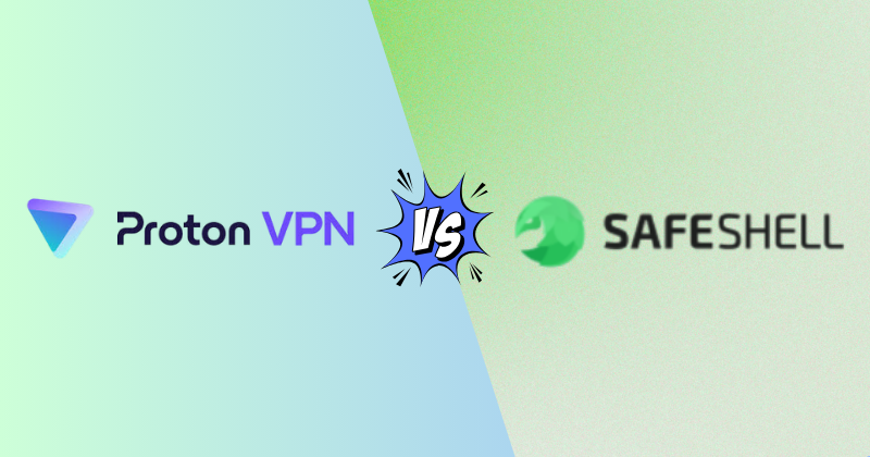ProtonVPN vs SafeShell VPN — The Winner Surprised Me (2026) 15 Protonvpn vs SafeShell VPN
