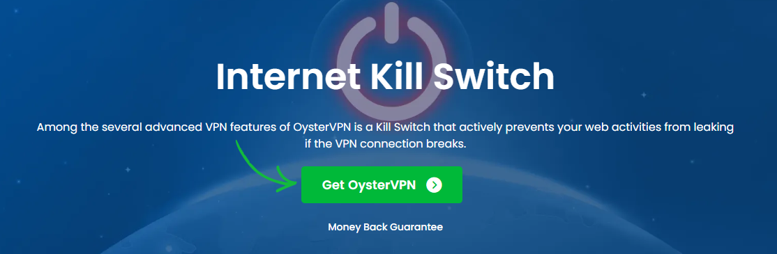 Oyster vpn Internet Kill Switch