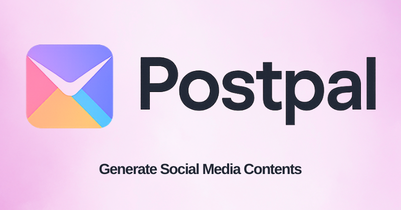 PostPal Review 2026: Overhyped or Worth It? 2 PostPal Featured Image