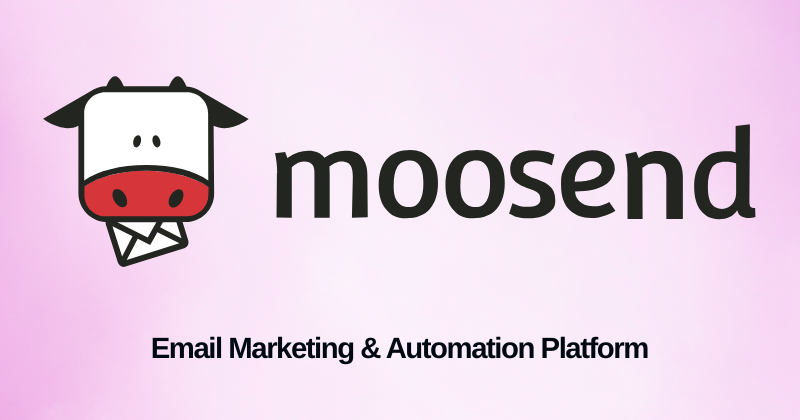 Is Moosend Worth $7/Month in 2026? My Honest Verdict 22 Moosend Featured Image