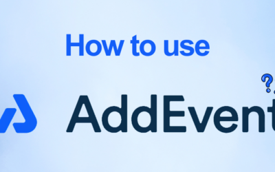 How to Use AddEvent: Share Events and Boost RSVPs in 2026