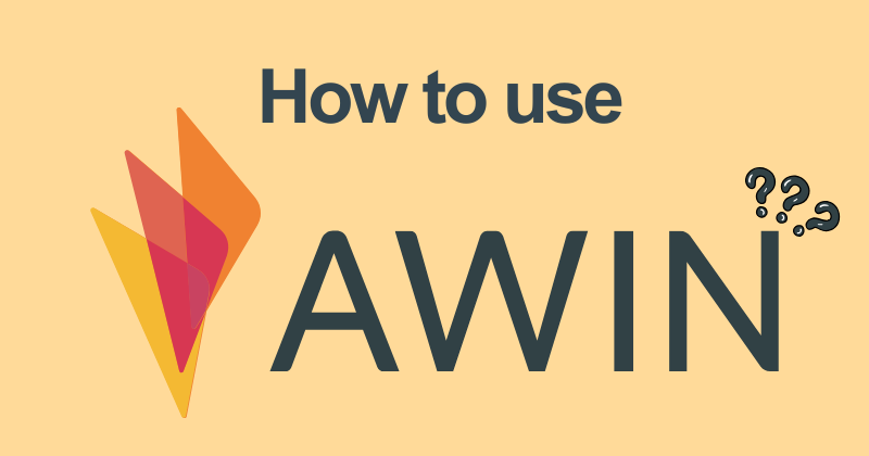 How to Use Awin: Tracking, Links & Partner Tools (2026) 2 How to use Awin
