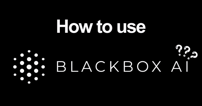 How to Use Blackbox AI to Generate Code (Full Guide) 14 How to use Blackbox AI