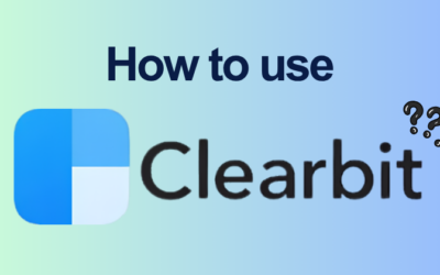How to Use Clearbit: Find Emails & Enrich Data (2026)