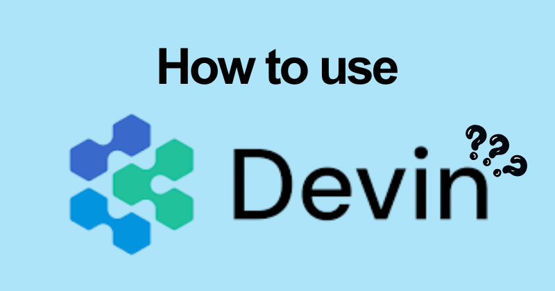 How to Use Devin AI Step by Step — 2026 Tutorial 17 How to use Devin AI