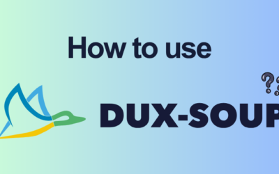 How to Use Dux-Soup (2026): Generate Best LinkedIn Leads