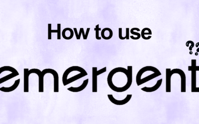 How to Use Emergent: Complete Feature Guide (2026)