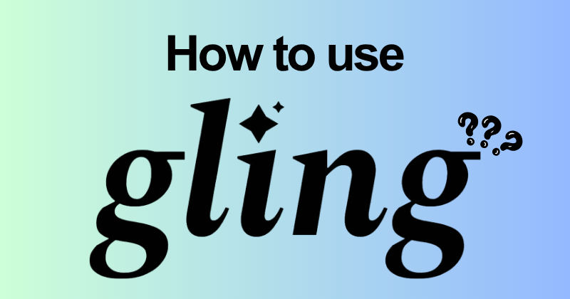 How to use Gling AI
