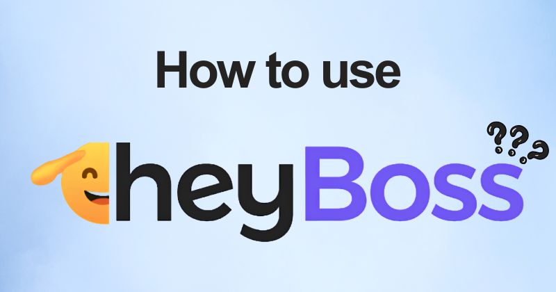 How to Use Heyboss AI Like a Pro (2026 Guide) 25 How to use Heyboss AI