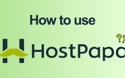 How to Use HostPapa: Complete Feature Guide (2026)