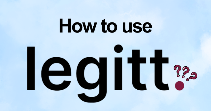 How to Use Legitt AI Like a Pro (2026 Guide) 21 How to use Legitt AI