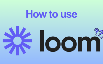 How to Use Loom: Beginner to Power User (2026)