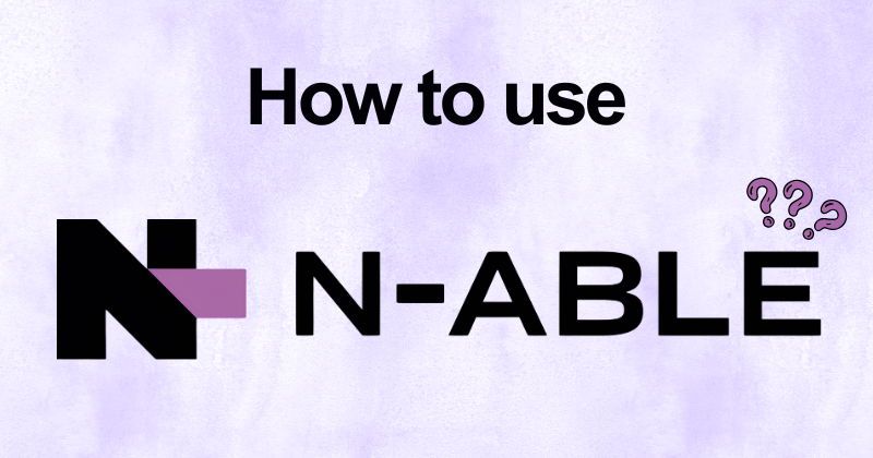 How to Use N-able: From Setup to Automation in 2026 2 How to use N-able