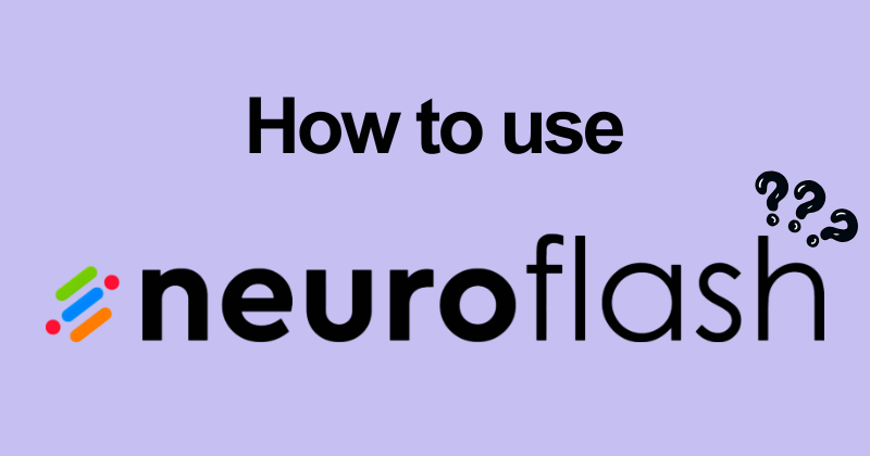 How to Use Neuroflash to Create Content Faster in 2026 20 How to use Neuroflash