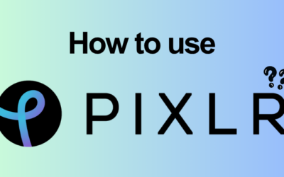 How to Use Pixlr to Edit Photos Like a Pro (2026)