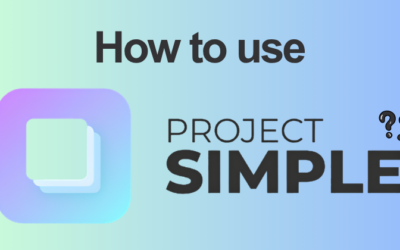 How to Use Project Simple AI: Complete Feature Guide (2026)