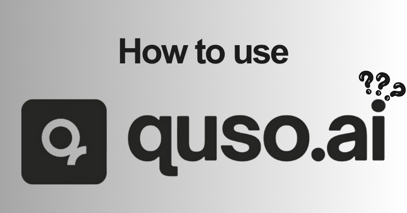 How to use Quso AI