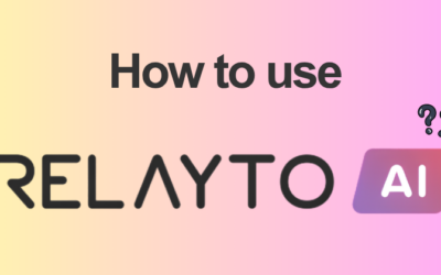 How to Use RELAYTO Like a Pro (2026 Guide)
