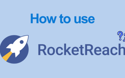 How to Use RocketReach in 2026: Features, Pricing & Pro Tips