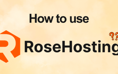 How to Use RoseHosting: VPS, Servers & More (2026)