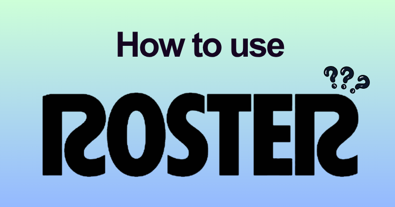 How to Use Roster: Creator Marketing Made Simple in 2026 7 How to use Roster