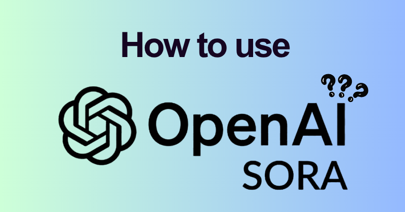How to Use Sora to Create AI Videos (Full 2026 Guide) 2 How to use Sora