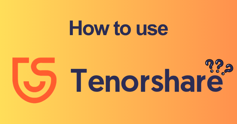 How to use TenorShare