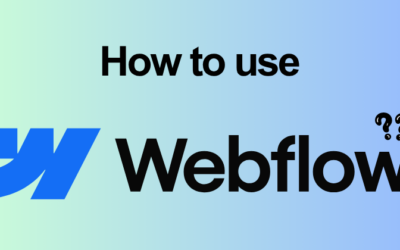 How to Use Webflow: Complete Feature Guide (2026)