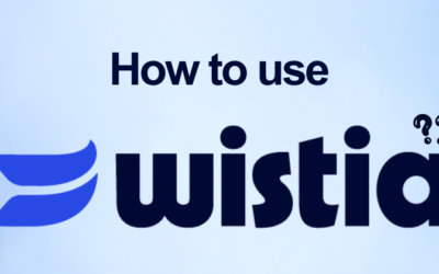 How to Use Wistia Like a Pro (2026 Guide)