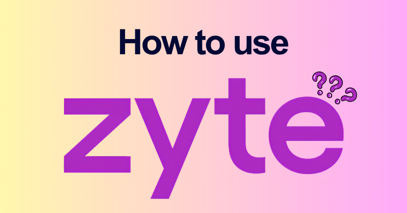 How to use Zyte