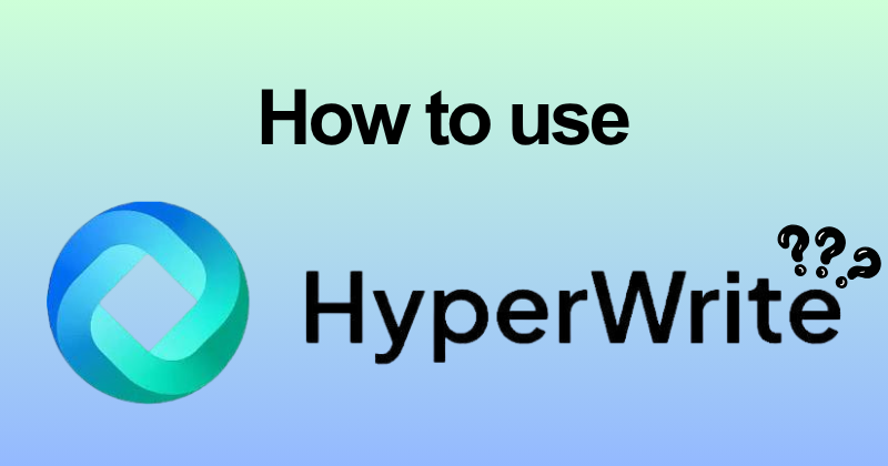 How to Use HyperWrite AI for Beginners (2026) 2 How to use HyperWrite AI