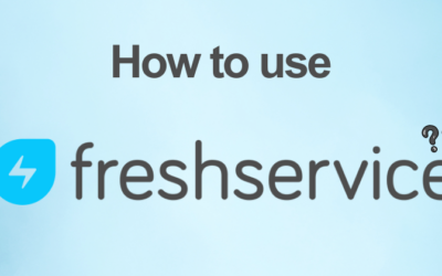 How to Use Freshservice Step by Step — 2026 Tutorial