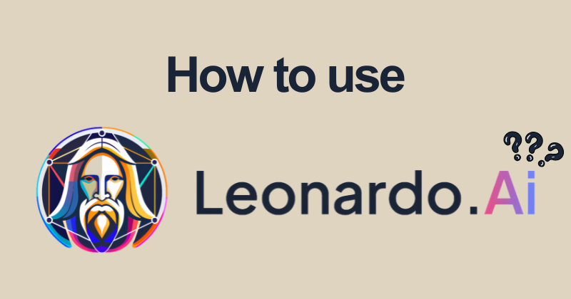 How to Use Leonardo AI for Beginners (2026) 15 How to use Leonardo AI