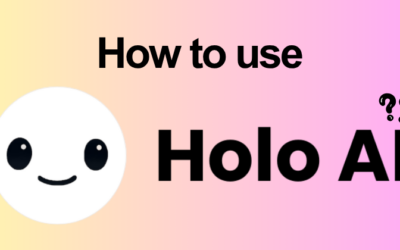 How to Use Holo AI: Complete Feature Guide (2026)