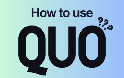How to Use Quo: Complete Feature Guide (2026)