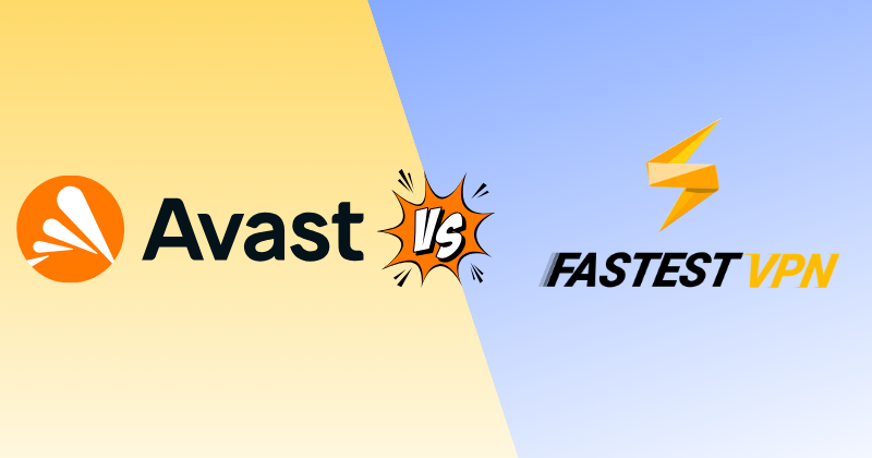 avast vpn vs fastestvpn