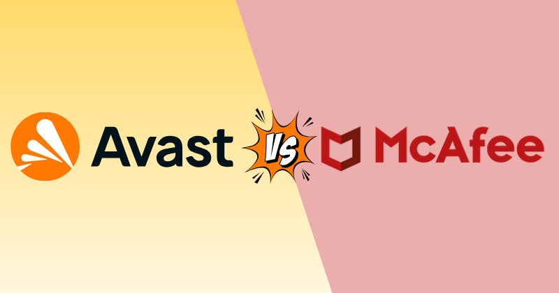 Avast VPN vs McAfee VPN 2026: I Tested Both — Here's the Truth 27 avast vpn vs mcafee vpn