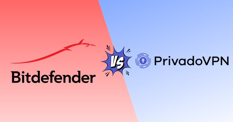 Bitdefender VPN vs PrivadoVPN — The Winner Surprised Me (2026) 3 bitdefender vpn vs PrivadoVPN