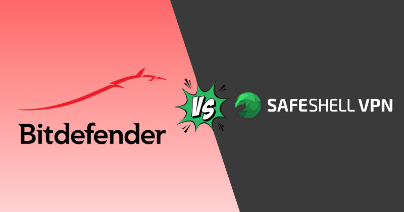 bitdefender vpn vs SafeShell VPN