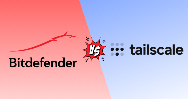 Bitdefender VPN vs Tailscale (2026): Best VPN For You? 29 bitdefender vpn vs tailscale